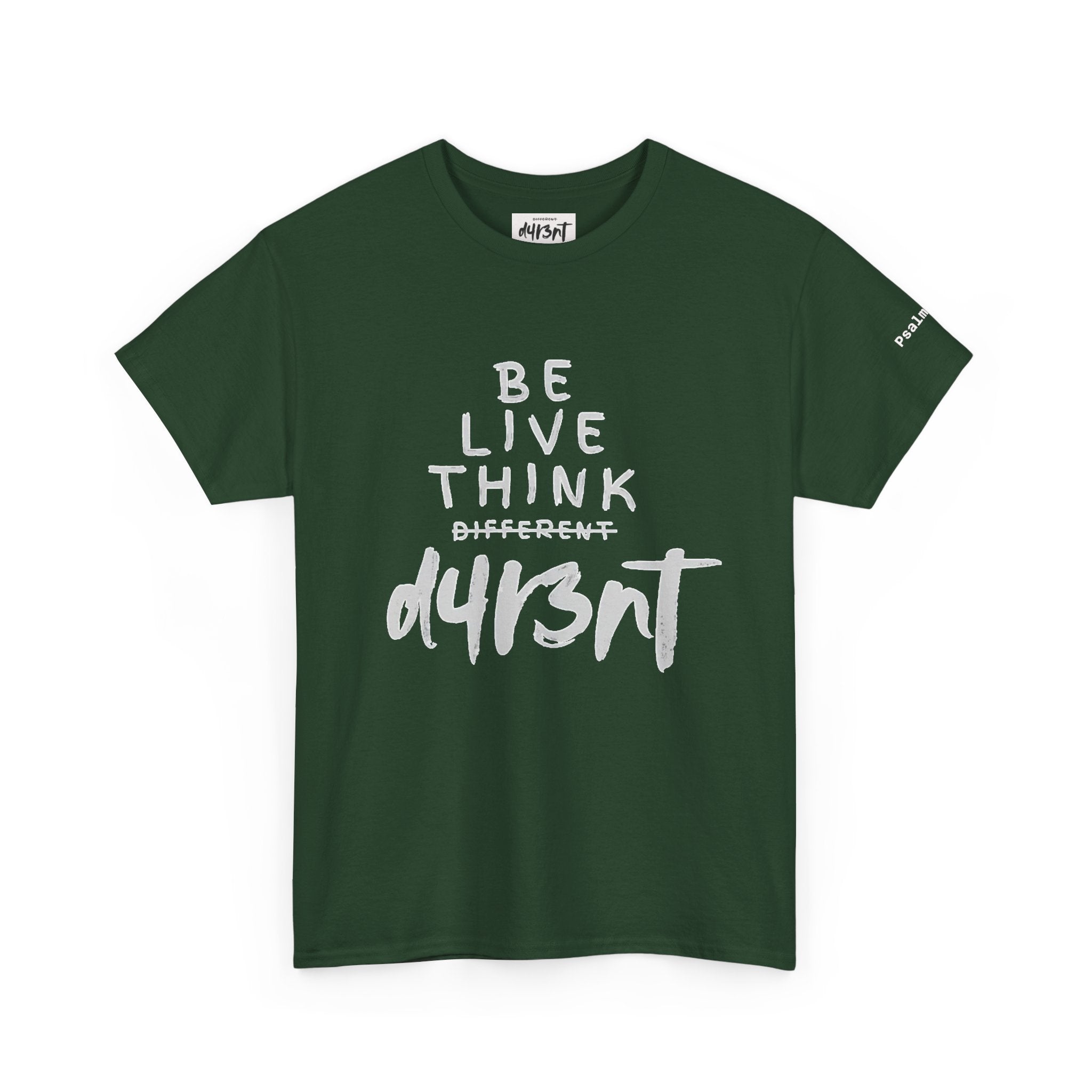 Inspirational - Be Live Think D4R3NT Tee
