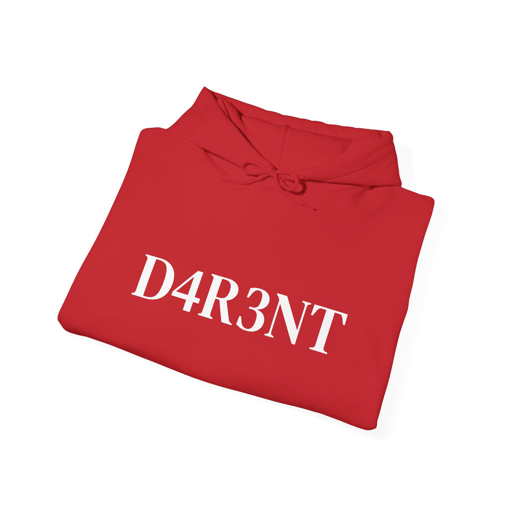Just D4R3NT...That's all!