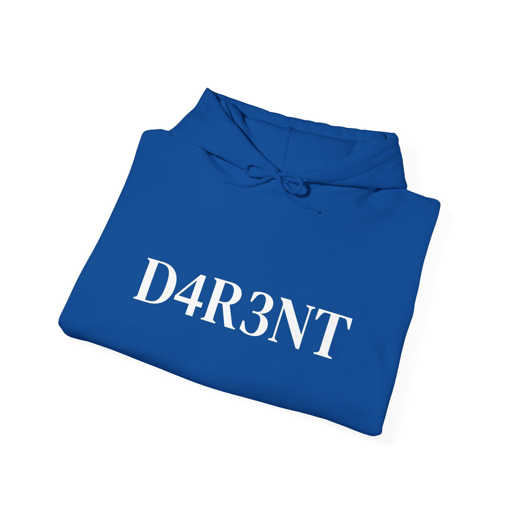 Just D4R3NT...That's all!