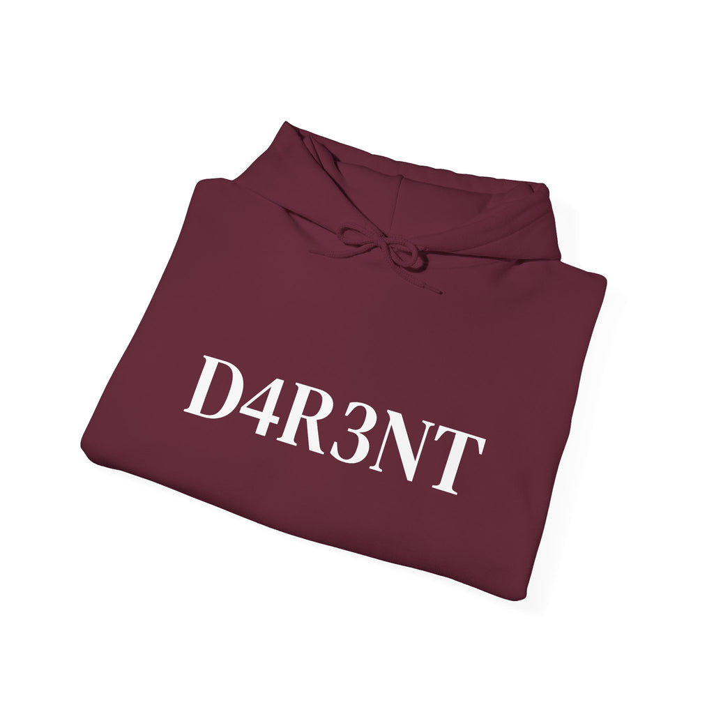 Just D4R3NT...That's all!