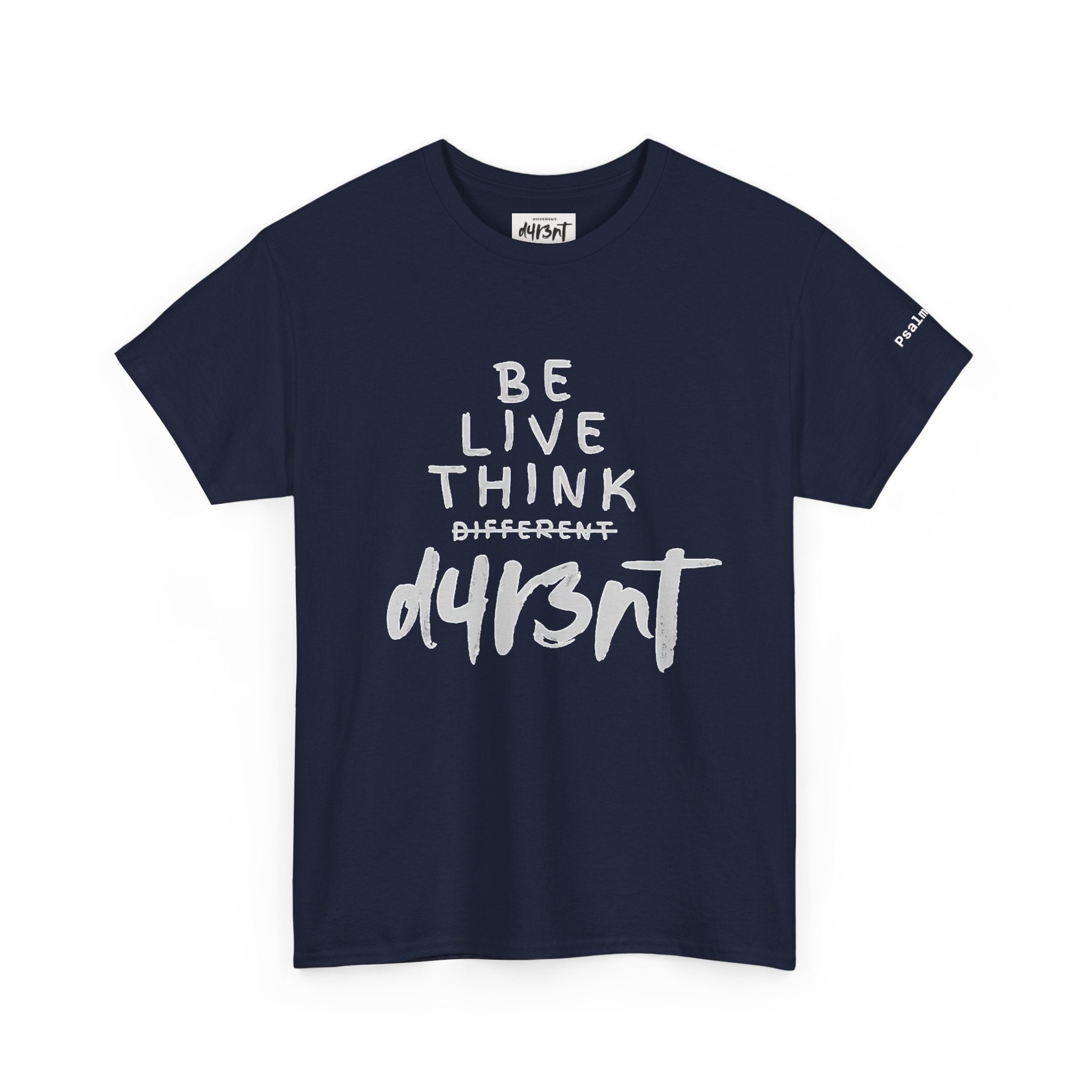 Inspirational - Be Live Think D4R3NT Tee