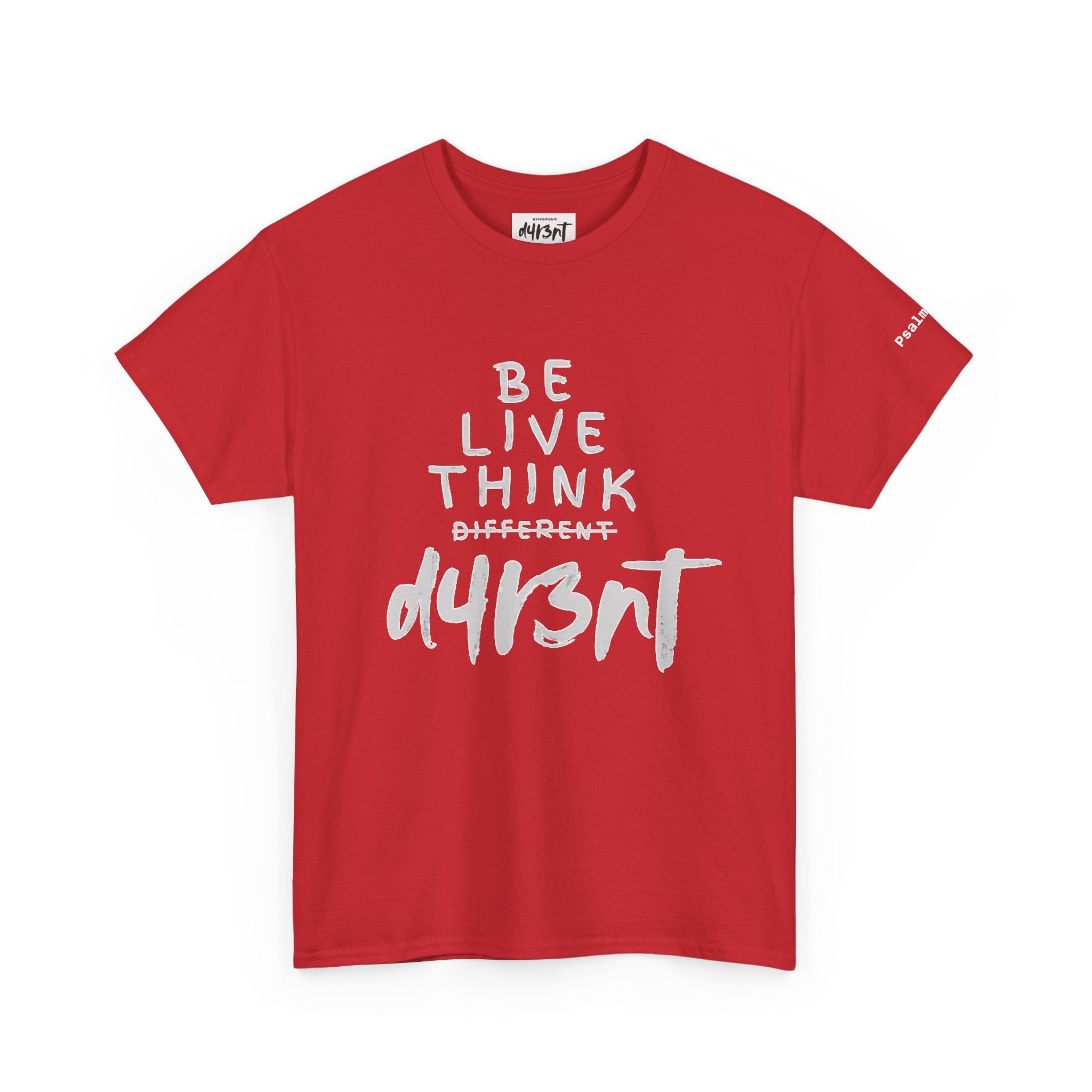 Inspirational - Be Live Think D4R3NT Tee