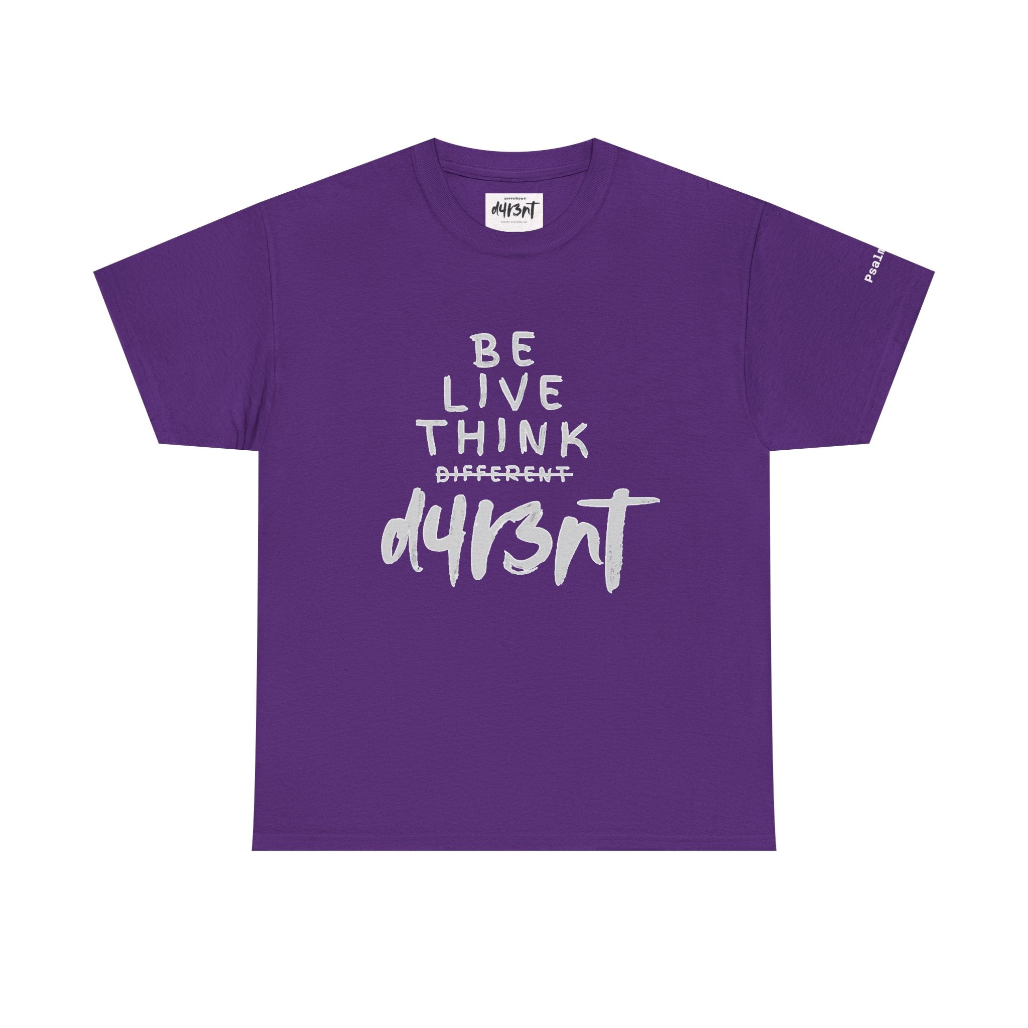 Inspirational - Be Live Think D4R3NT Tee