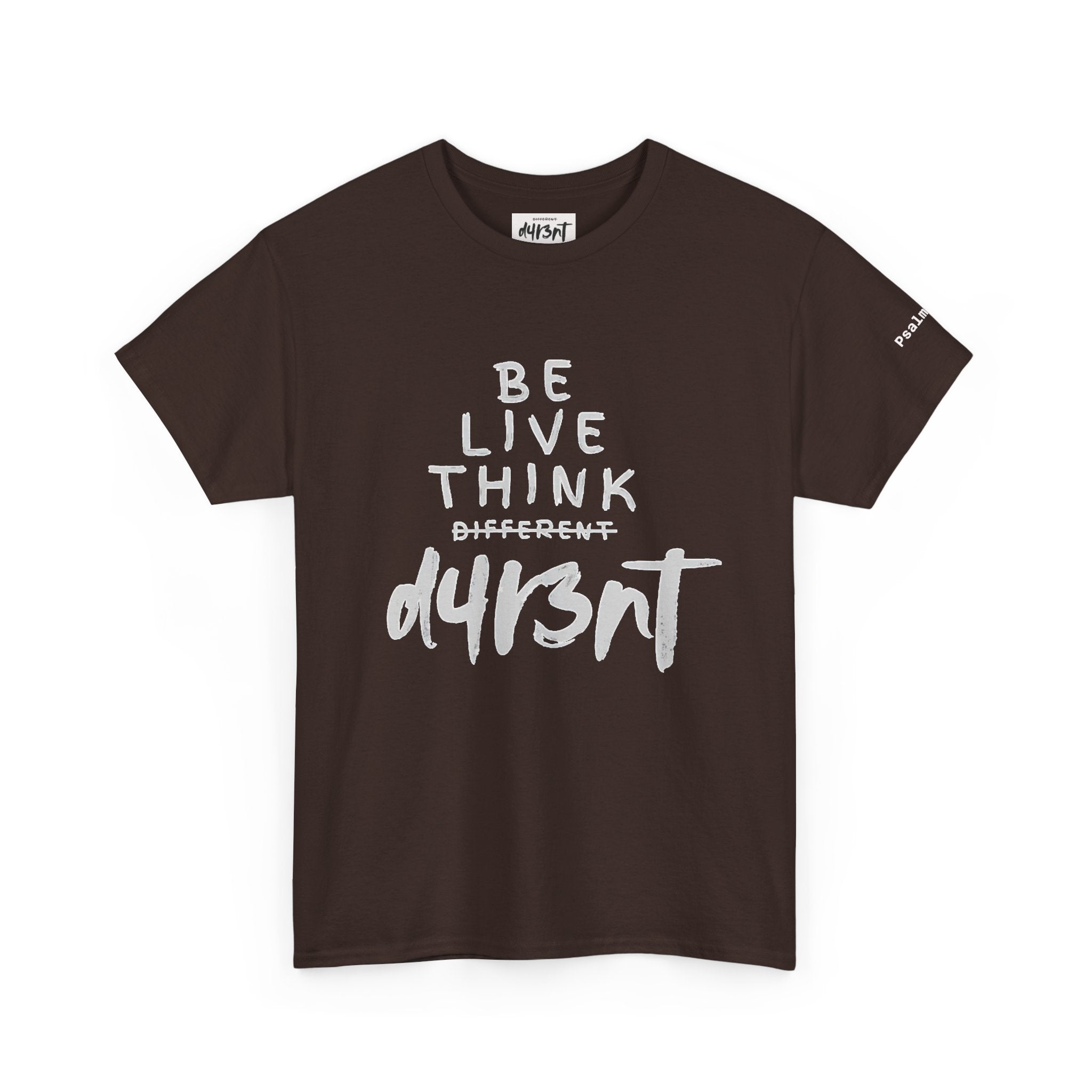 Inspirational - Be Live Think D4R3NT Tee